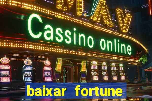 baixar fortune tiger para android